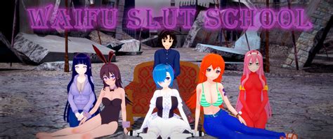 waifu slut school|NEW UPDATE FOR ALL PATRONS! Waifu Slut School 0.2.7.5!.